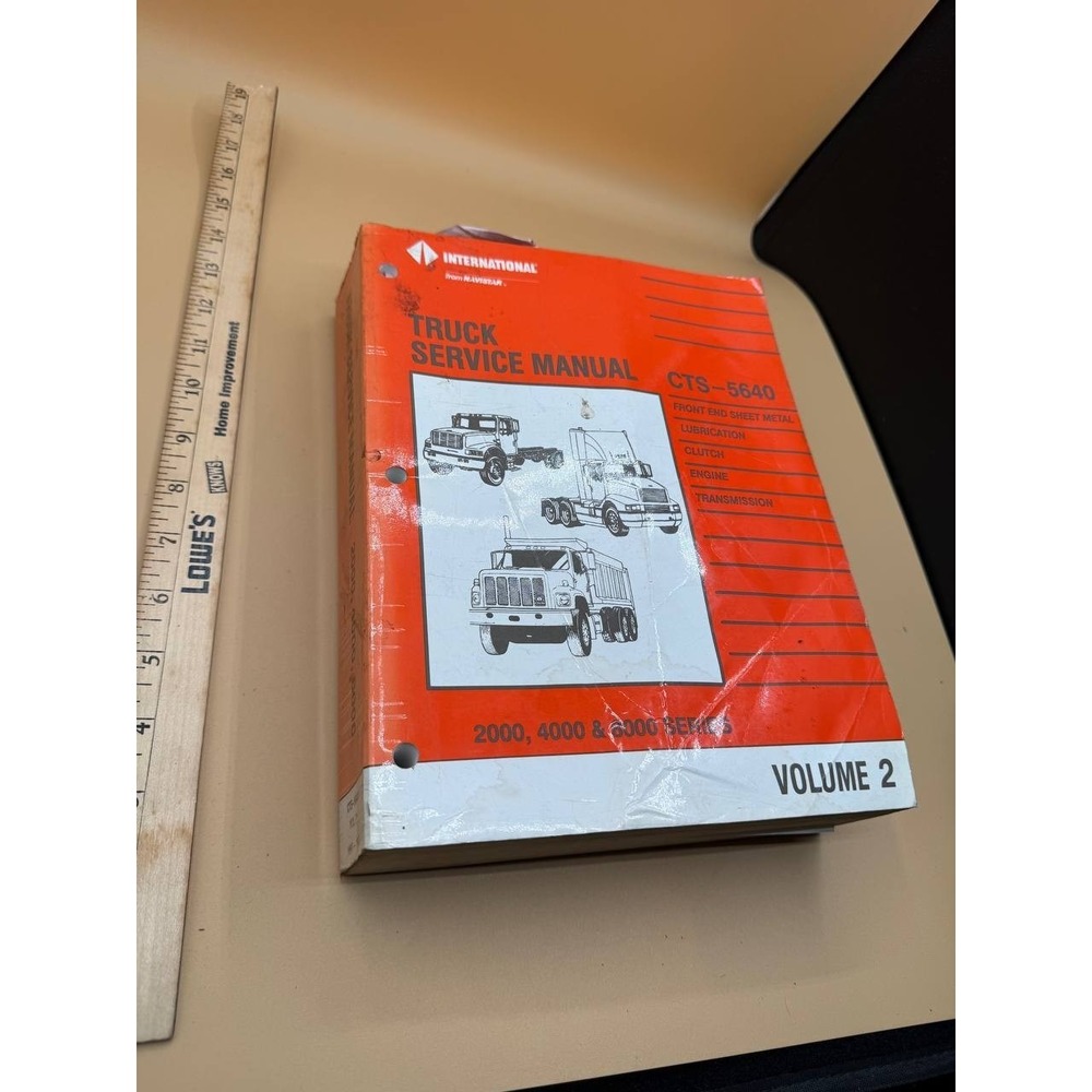 International‎ Truck Service Manual CTS 5640 Series 2000, 4000, 8000 Volume 2